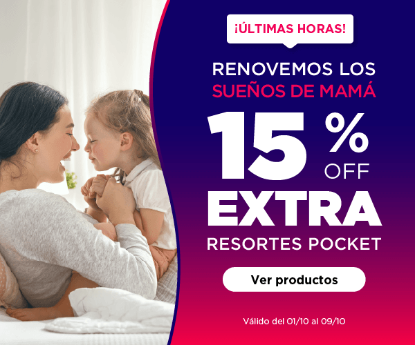 ¡Últimas Horas! . 15% OFF EXTRA. Resortes pocket. Ver productos.Valido del 01/10/2024 al 09/10/2024